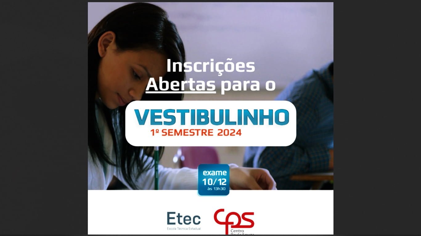 Vestibulinho Etec – 1º Semestre 2023